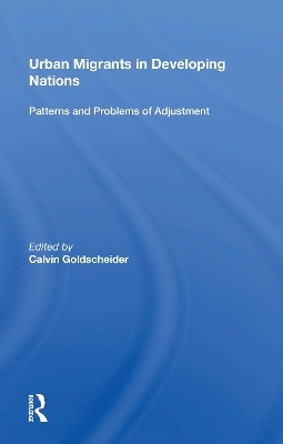 Urban Migrants In Developing Nations - Calvin Goldscheider