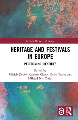 Heritage and Festivals in Europe - 