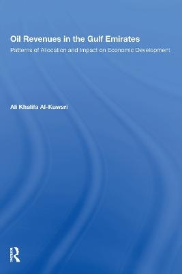 Oil Revenues In The Gulf - Ali Khalifa Al-Kuwari
