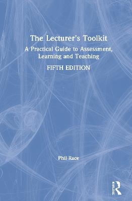 The Lecturer's Toolkit - Phil Race