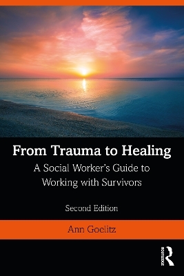 From Trauma to Healing - Ann Goelitz