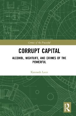Corrupt Capital - Kenneth Sebastian León