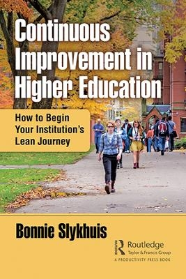 Continuous Improvement in Higher Education - Bonnie Slykhuis