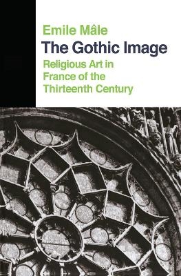 The Gothic Image - Emile Male