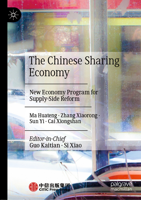 The Chinese Sharing Economy - Ma Huateng, Zhang Xiaorong, Sun Yi, Cai Xiongshan