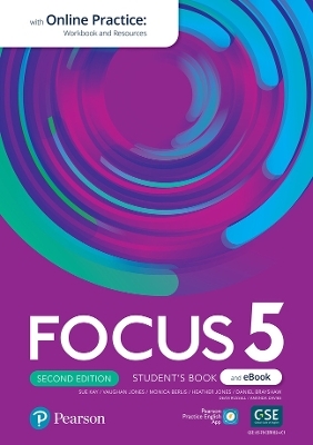 Focus 2ed Level 5 Student's Book & eBook with Online Practice, Extra Digital Activities & App - Sue Kay, Vaughan Jones, Daniel Brayshaw, Marta Inglot, Bartosz Michalowski