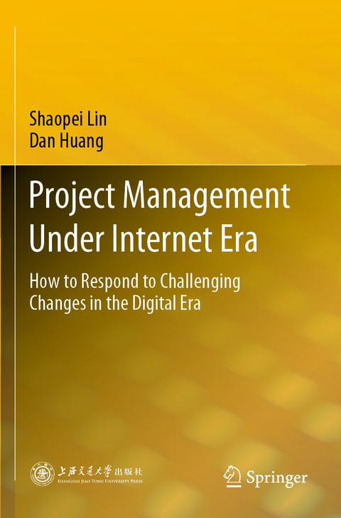 Project Management Under Internet Era - Shaopei Lin, Dan Huang
