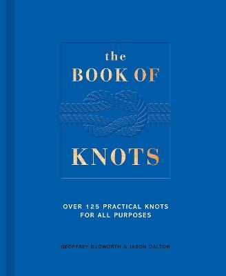 The Book of Knots - Geoffrey Budworth, Jason Dalton