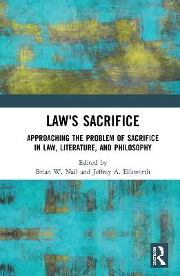 Law's Sacrifice - 