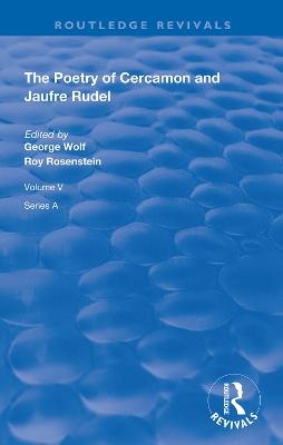 The Poetry of Cercamon and Jaufre Rudel - 