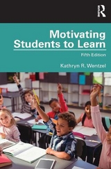 Motivating Students to Learn - Wentzel, Kathryn