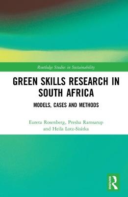 Green Skills Research in South Africa - Eureta Rosenberg, Presha Ramsarup, Heila Lotz-Sisitka