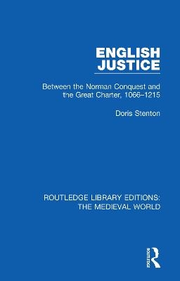 English Justice - Doris M. Stenton