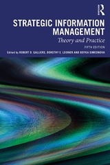 Strategic Information Management - Galliers, Robert D.; Leidner, Dorothy E.; Simeonova, Boyka