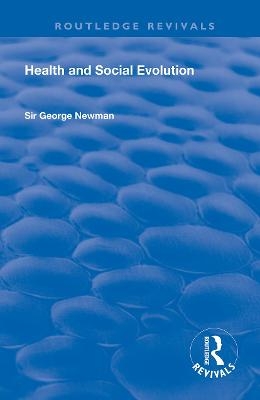 Health and Social Evolution - George Newman