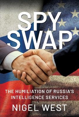 SPY SWAP - Nigel West