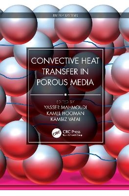 Convective Heat Transfer in Porous Media - 