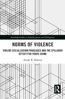 Norms of Violence - Aimée X. Delaney