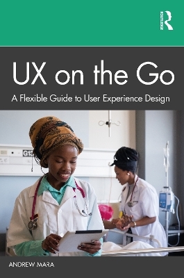 UX on the Go - Andrew Mara