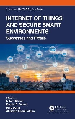 Internet of Things and Secure Smart Environments - 