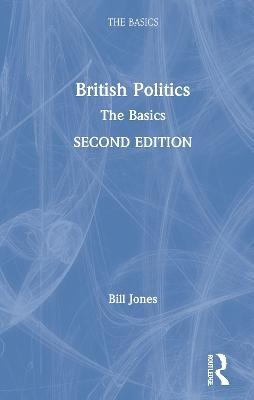 British Politics - Bill Jones