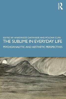 The Sublime in Everyday Life - 