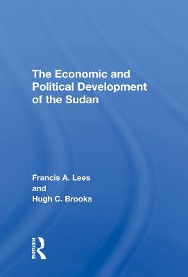 The Economic and Political Development of the Sudan - Francis A. Lees