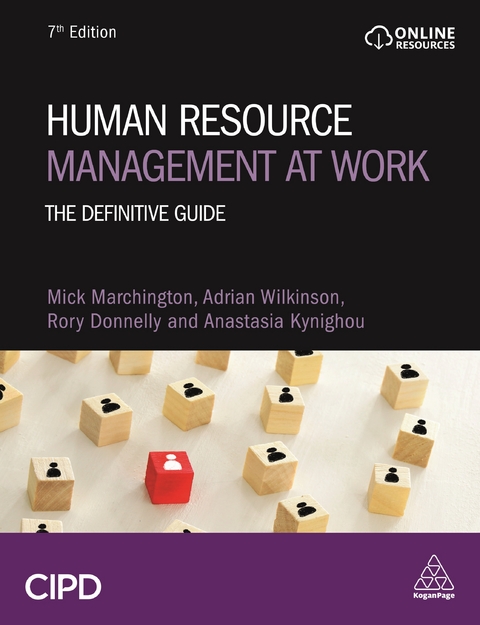 Human Resource Management at Work - Mick Marchington, Adrian Wilkinson, Rory Donnelly, Anastasia Kynighou