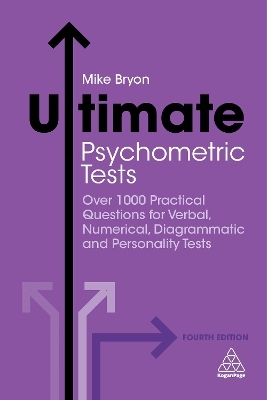 Ultimate Psychometric Tests - Mike Bryon