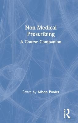 Non-Medical Prescribing - 