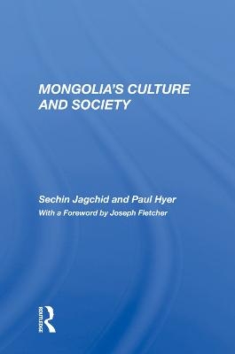 Mongolia's Culture And Society - Sechin Jagchid