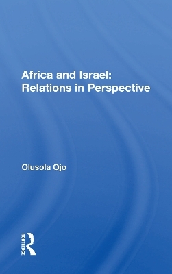 Africa And Israel - Olusola Ojo