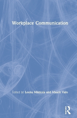Workplace Communication - 