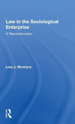 Law In The Sociological Enterprise - Lisa J. McIntyre