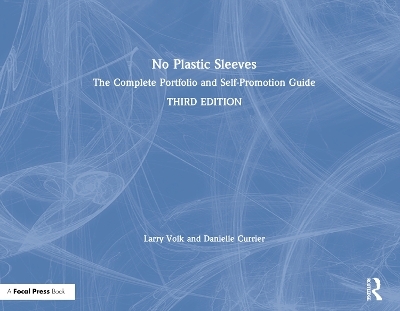 No Plastic Sleeves - Larry Volk, Danielle Currier
