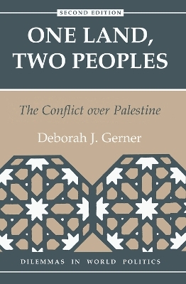 One Land, Two Peoples - Deborah J Gerner