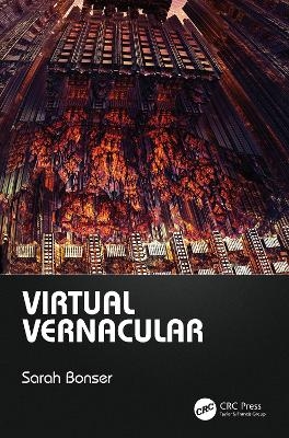 Virtual Vernacular - Sarah Bonser