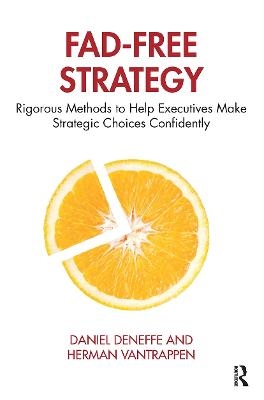 Fad-Free Strategy - Daniel Deneffe, Herman Vantrappen