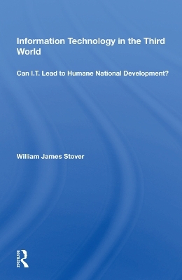 Information Technology In The Third World - William James Stover