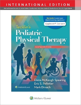 Tecklin's Pediatric Physical Therapy - Elena McKeogh Spearing, Eric S. Pelletier