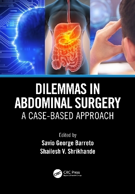 Dilemmas in Abdominal Surgery - 