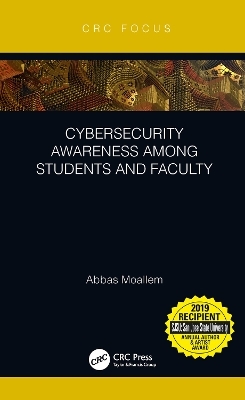 Cybersecurity Awareness Among Students and Faculty - Abbas Moallem