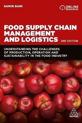 Food Supply Chain Management and Logistics - Samir Dani