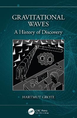 Gravitational Waves - Hartmut Grote