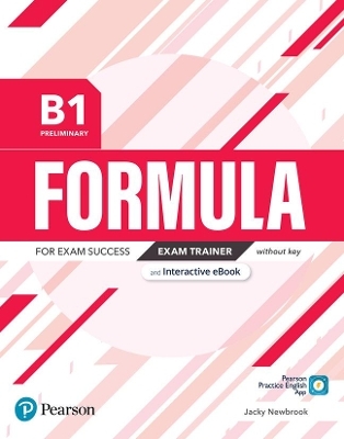 Formula B1 Preliminary Exam Trainer without key & eBook -  Pearson Education