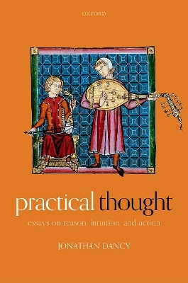 Practical Thought - Jonathan Dancy