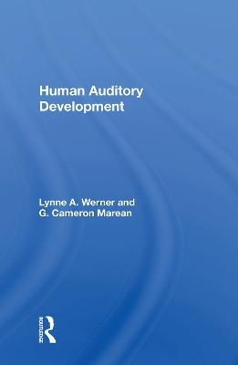 Human Auditory Development - Lynne A. Werner