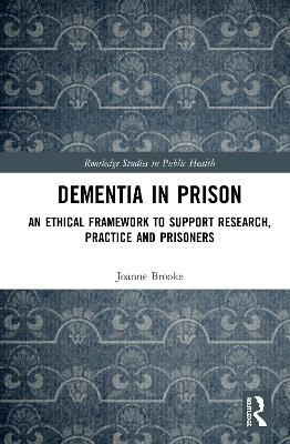 Dementia in Prison - 