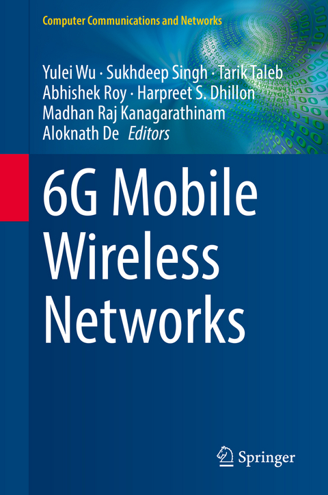 6G Mobile Wireless Networks - 