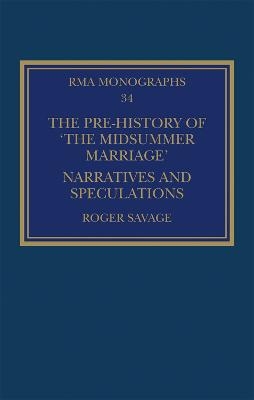 The Pre-history of ‘The Midsummer Marriage’ - Roger Savage